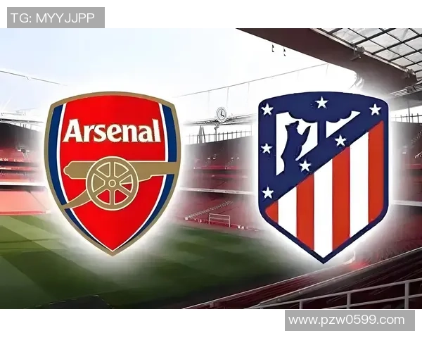 意甲激战阿森纳狂胜马竞五球大捷乌龙球成比赛转折点战术解析